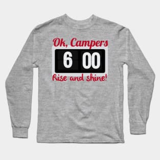 Rise and Shine Long Sleeve T-Shirt